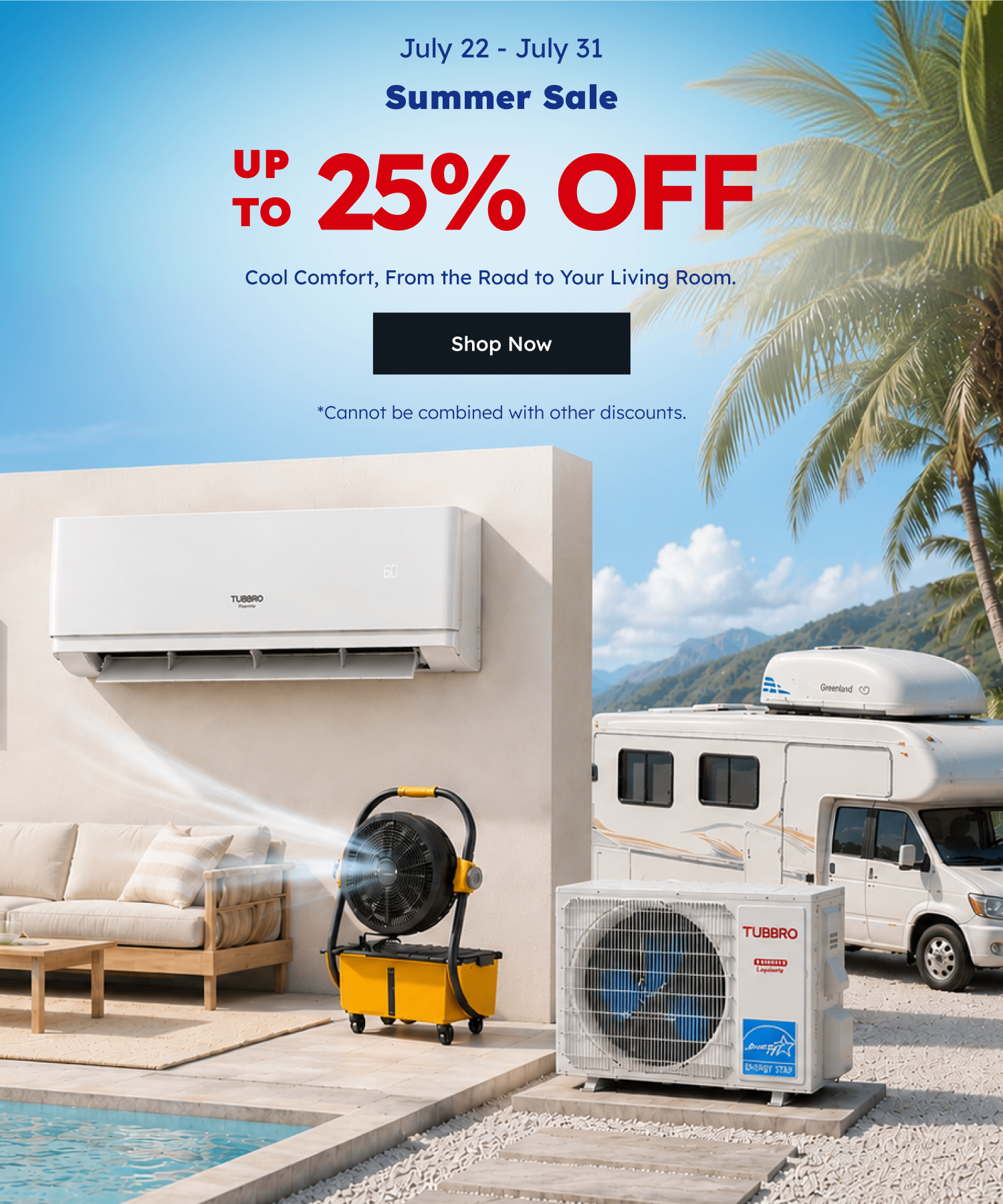 A promotional summer sale graphic for a cooling system bundle, featuring a wall-mounted air conditioner, a yellow and black floor fan, and an outdoor RV air conditioner unit next to a white RV, with a sofa and pool in a tropical beach setting. Large text reads 'July 22 - July 31 Summer Sale UP TO 25% OFF' with a 'Shop Now' button.